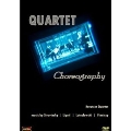 Quartet Choreography [DualDisc(PAL/NTSC)]
