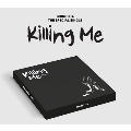 Killing Me: The Special Single