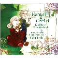 Humperdinck: Hansel und Gretel (Highlight)