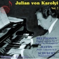 Julian von Karolyi Vol.2 - Beethoven, Haydn, Schubert