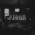 In Sickness & In Flames<Red Vinyl>