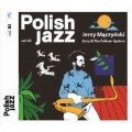 Jerry & The Pelican System : Polish Jazz Vol. 83