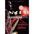 Saxophone Man