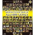 KASHIWA REYSOL J.LEAGUE ALL1000 GOALS