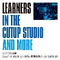 IN THE CUTUP STUDIO AND MORE reissue<限定盤>