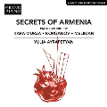アルメニアの秘密 - カラ=ムルザ、コルガノフ、メリキアン: ピアノ作品集