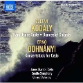 Kodaly: Hary Janos Suite, Dances of Galanta; Erno Dohnanyi: Konzertstuck of Cello