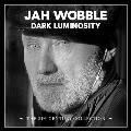 Dark Luminosity - The 21st Century Collection