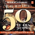 The Rare Auld Times: 50 Years 50 Songs