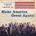 Make America Great Again !