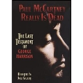 Really Is Dead : The Last Testament Of George Harrison ?