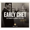 Early Chet: Lost Tapes - Chet Baker in German 1955-1959