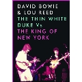 The Thin White Duke Vs The King Of New York