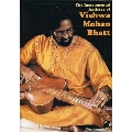 The Instrumental Artistry: Vishwa Mohan Bhatt