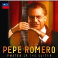 Pepe Romero - Master of the Guitar