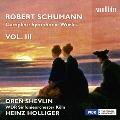 Schumann: Complete Symphonic Works Vol.3