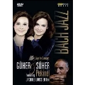 Guher & Suher Pekinel - Bach & Jazz