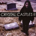 Crystal Castles II : Big Day Out Edition