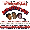 Mighty Instrumentals R&B-Style 1961