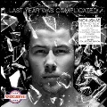 Last Year Was Complicated (Fye Exclusive)<限定盤>