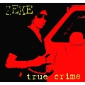 True Crime<限定盤>