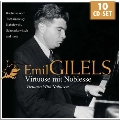 Emil Gilels - Virtuoso with Noblesse