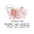 Machine Gun