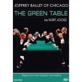Kurt Jooss: The Green Table