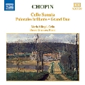ショパン: チェロ・ソナタ、序奏と華麗なポロネーズ Op.3、ほか