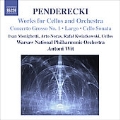 Penderecki: Concerto Grosso No.1 for 3 Cellos, Largo, Sonata for Cello and Orchestra / Rafal Kwiatkowski(vc), Antoni Wit(cond), Warsaw National Philharmonic Orchestra, etc