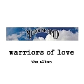 Warriors Of Love