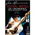 Astral Weeks -Live At The Hollywood Bowl: The Concert Films