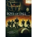 Boys Of Fall (Documentary)