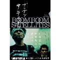 BOOM BOOM SATELLITES 25th Anniversary BOOK『ブンブンサテライツ』<タワーレコード・中野ミュージック限定>