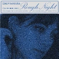 Rough Night<限定盤>