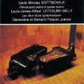 Gottschalk: Pieces for Piano 4 Hands; Lefebure-Wely: 2 Symphonic Duos