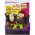 Rachel Fuller Presents: In The Attic  [2CD+DVD]<初回限定生産盤>