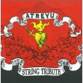 Atreyu : String Tribute