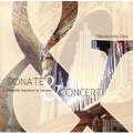 Sonate & Concerti - Serenest Music in the 18th Century
