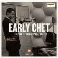Lost Tapes: Chet Baker in Germany 1955-1959<初回生産限定盤>