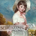 Schumann: Bunte Blatter Op.99, Impromptus Op.5, Gesaenge der Fruhe Op.133