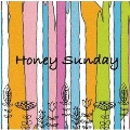 Honey Sunday