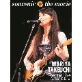 souvenir the movie ～MARIYA TAKEUCHI Theater Live～ (Special Edition)<初回限定仕様>