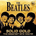 Solid Gold - The Greatest Hits 1962-'65