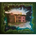 A Faerie Symphony II