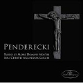 Penderecki: Passio et Mors Domini Nostri Iesu Christi Secundum Lucam