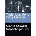Giants of Jazz : Copenhagen 1971