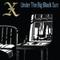 Under The Big Black Sun (Expanded & Remastered Edition)