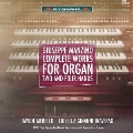 Giuseppe Manzino: Complete Works for Organ Two and Four Hands