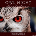 Cooman:Owl Night: Owl Night - Organ Music, Vol. 7